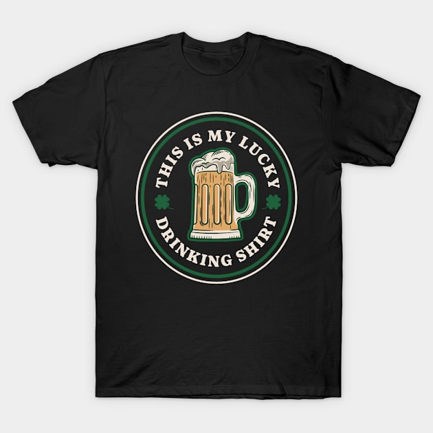 This is my drinking shirt do not wash st patricks day beer T-Shirt by Shiba’s wardrobe